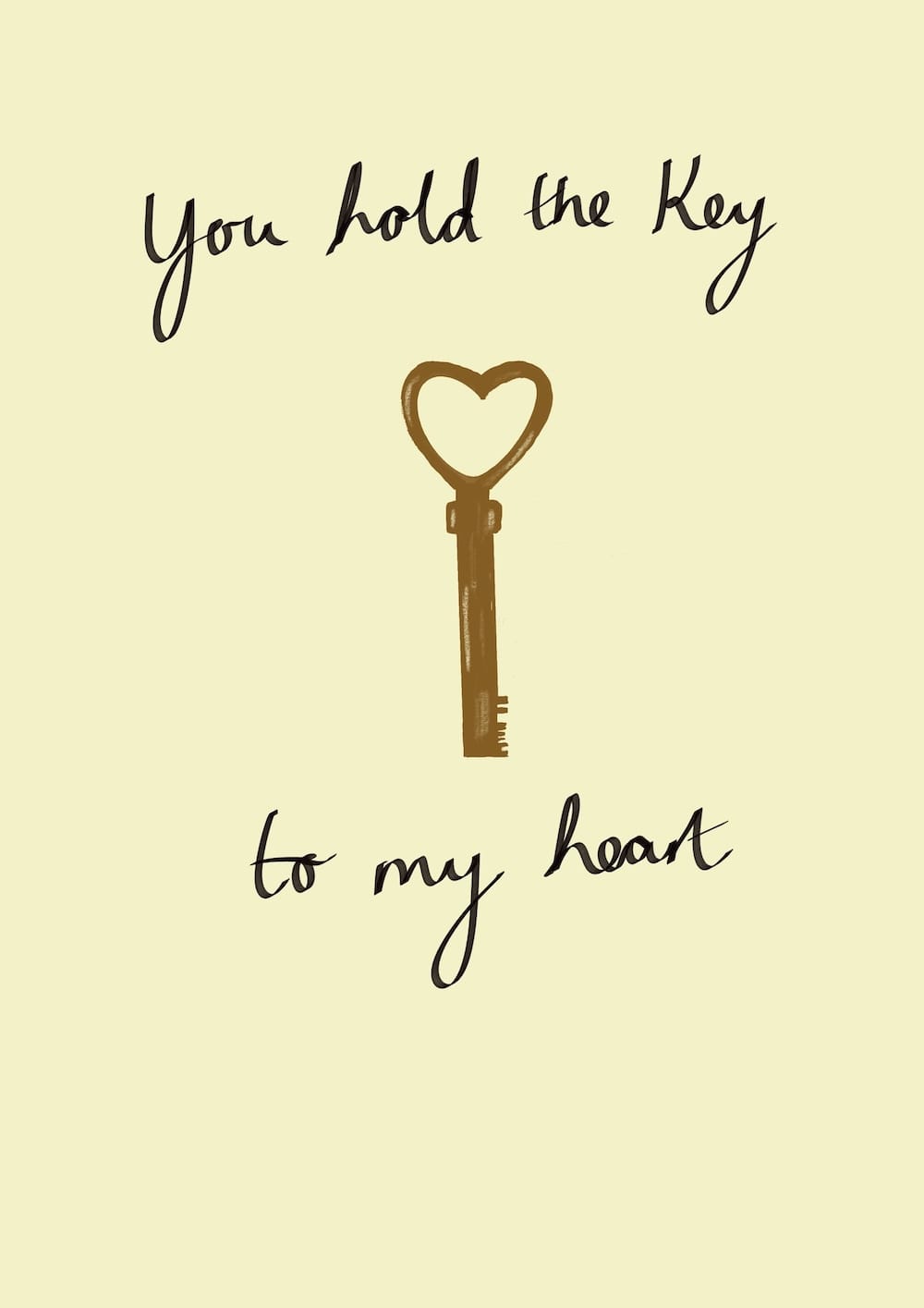 Easy and cute valentine's day card idea of a key and the text "you hold the key to my heart"