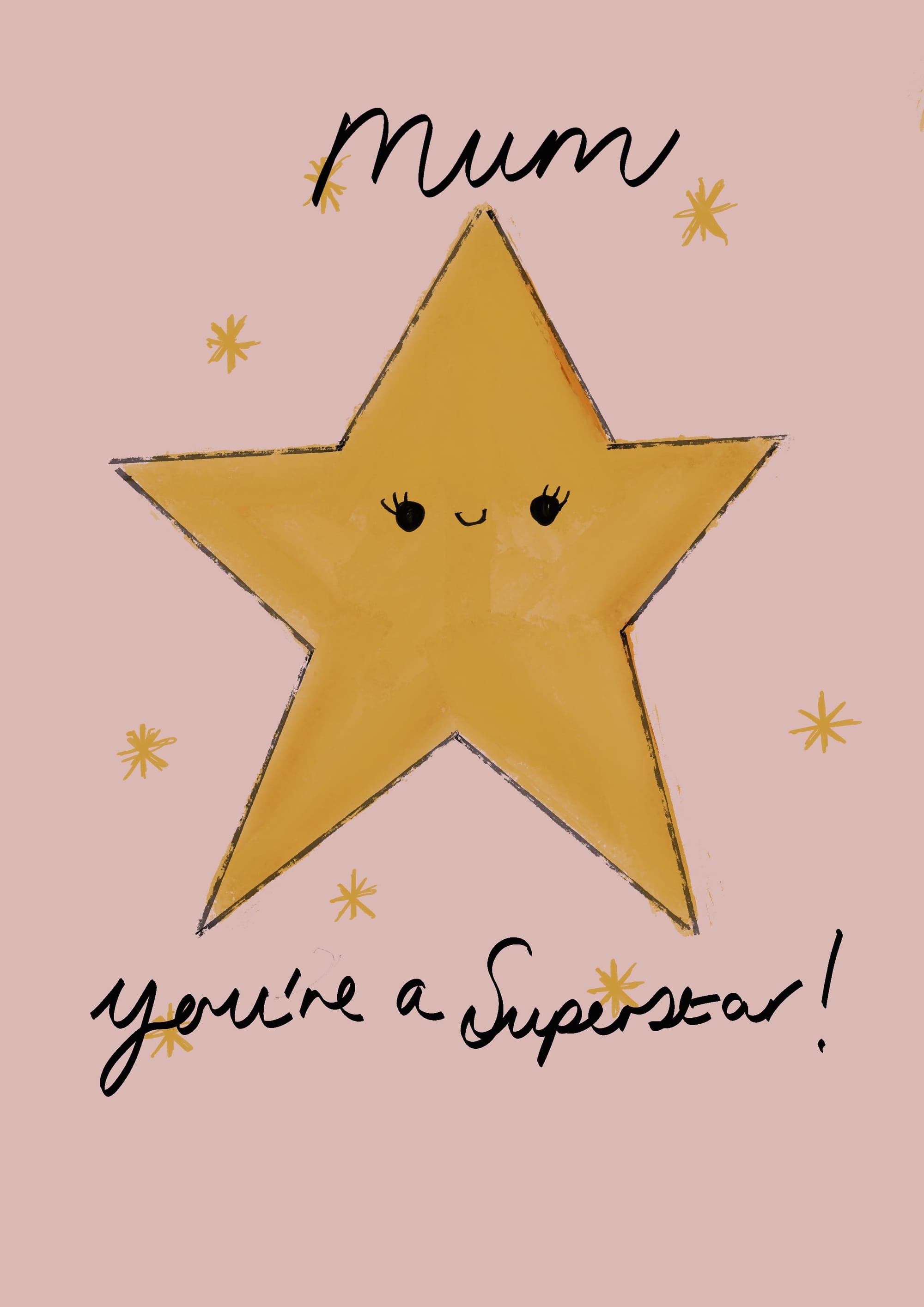 Easy & Cute Mother's Day Card Idea of a star with the text "Mum you're a superstar"