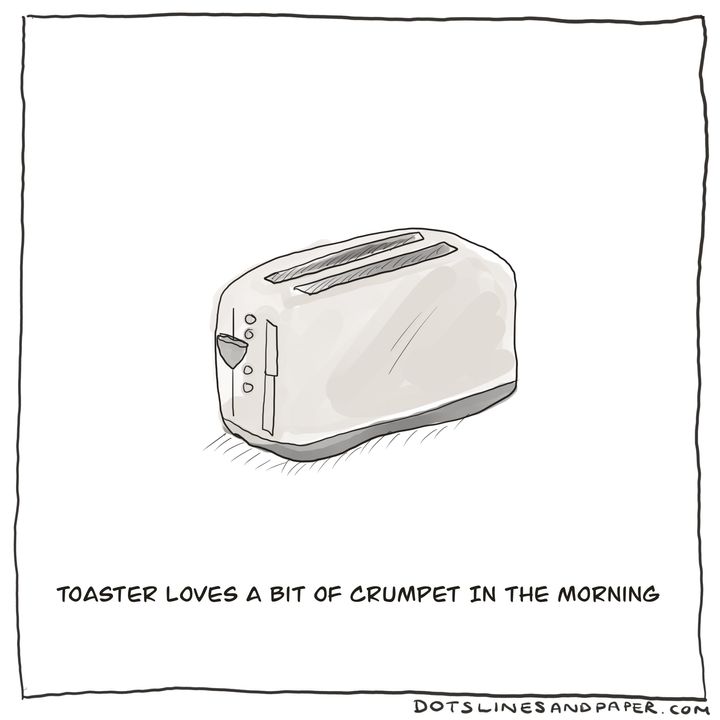 Toaster Loves A Bit Of Crumpet In The Morning